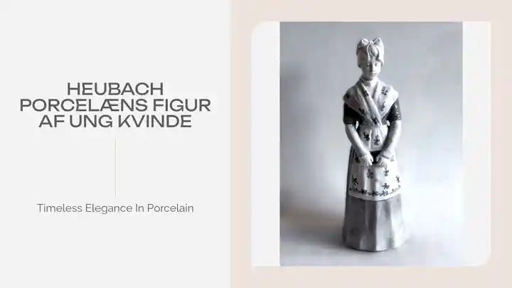 Heubach porcel&aelig;ns figur af ung kvinde by@Outfy