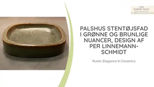 Palshus stent&oslash;jsfad i gr&oslash;nne og brunlige nuancer, design af Per Linnemann-Schmidt by@Outfy